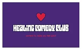 Healing Comedy Club, at OPEN Ealing