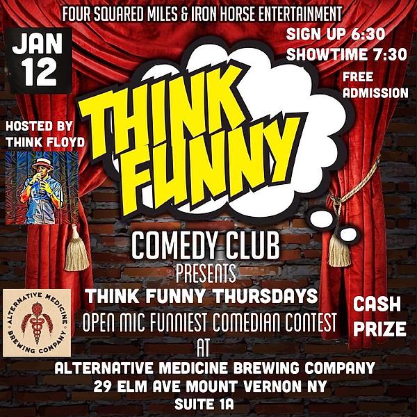 THINK FUNNY THURSDAYS - comedy show