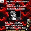 The Venue Presents: Matt Hoss & Friends' Comedy Fundraiser - comedy show