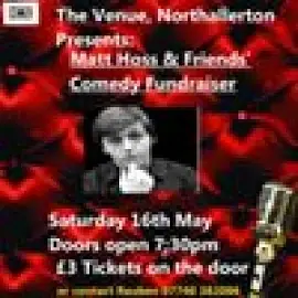 The Venue Presents: Matt Hoss & Friends' Comedy Fundraiser - comedy show