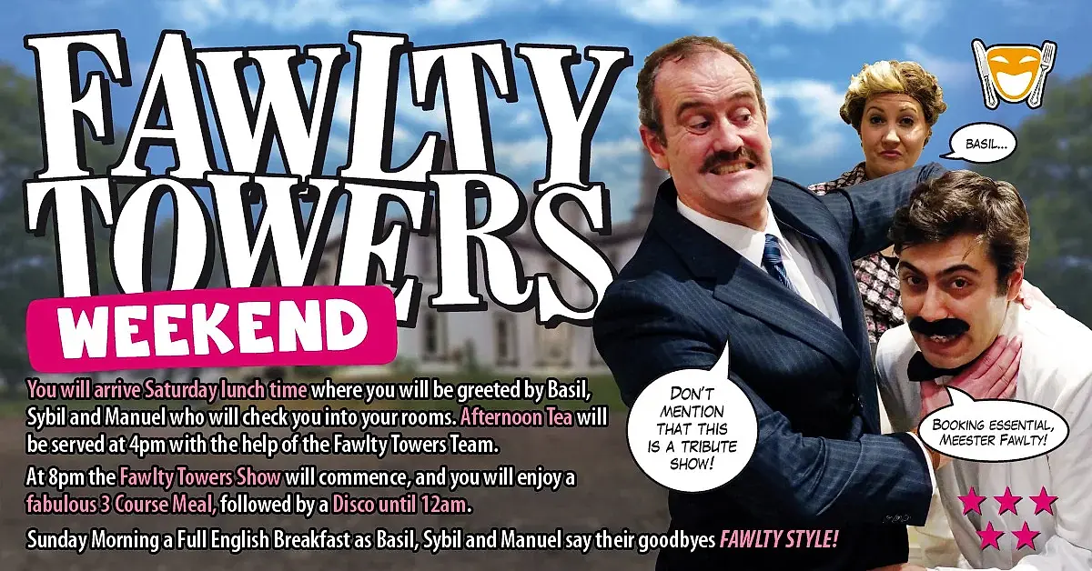 Fawlty Towers Christmas Weekend 07/11/2026