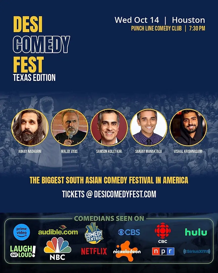 Desi Comedy Fest Texas Tour - Wed Oct 14 - Houston