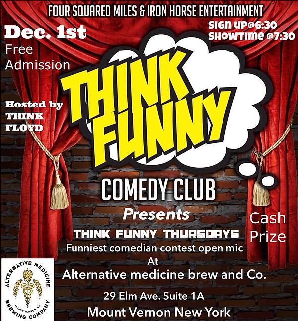 THINK FUNNY THURSDAY'S - comedy show