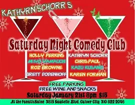 KATHRYN SCHORR'S SATURDAY NIGHT COMEDY CLUB - comedy show
