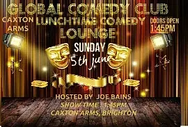 Global Comedy @CaxtonArms Sun