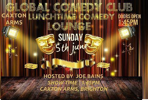Global Comedy @CaxtonArms Sun - comedy show
