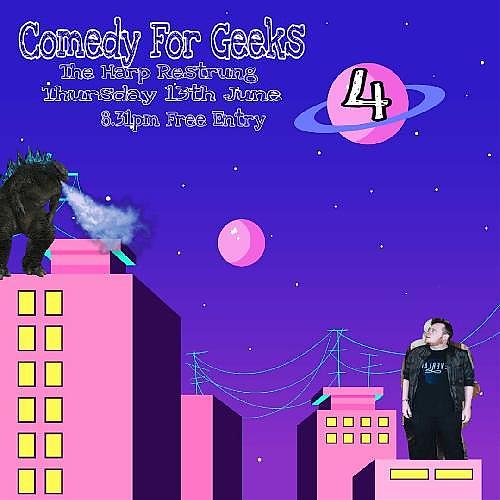 Comedy for Geeks 4 - comedy show