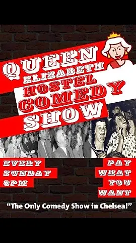 The Queen Elizabeth Hostel Comedy Show