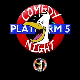Platform 5 Comedy Night - comedy show