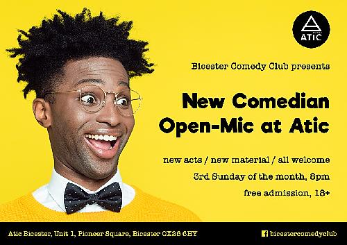 New Comedian Open Mic at Atic, 17th Feb 2019 - comedy show