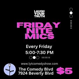LYT FRI NITE MIC - comedy show