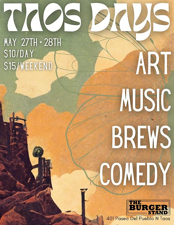 Taos Days: Art Music Brews Comedy - comedy show