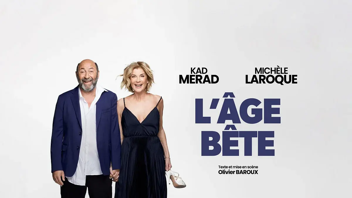 MICHÈLE LAROQUE & KAD MERAD - L'ÂGE BÊTE