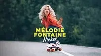 Mélodie Fontaine - Nickel