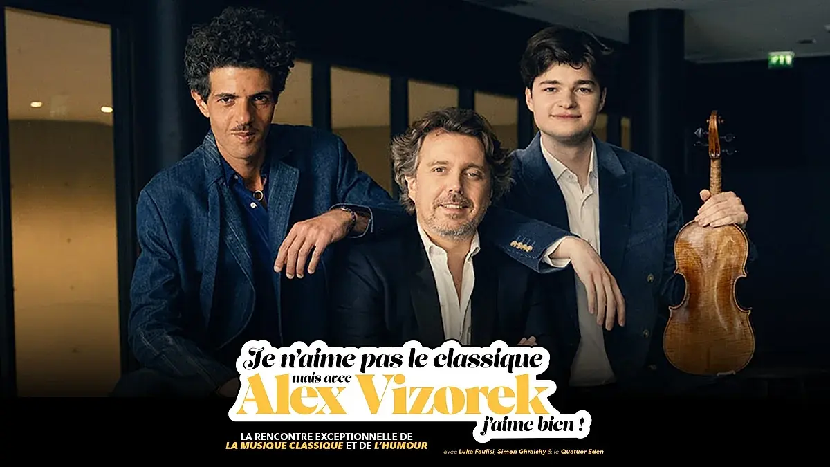 Je n’aime pas le Classique, mais avec Alex Vizorek j’aime bien !