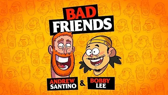 Netflix Is A Joke Presents: Bad Friends w/ Andrew Santino & Bobby Lee