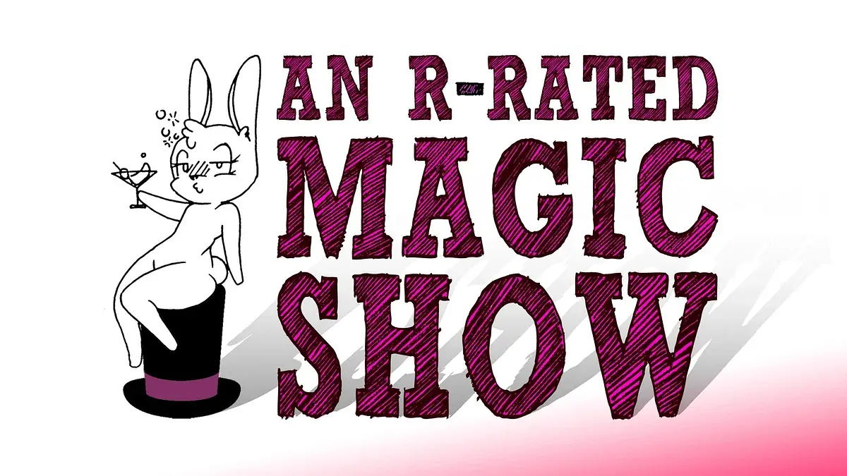 An R-Rated Magic Show - Las Vegas