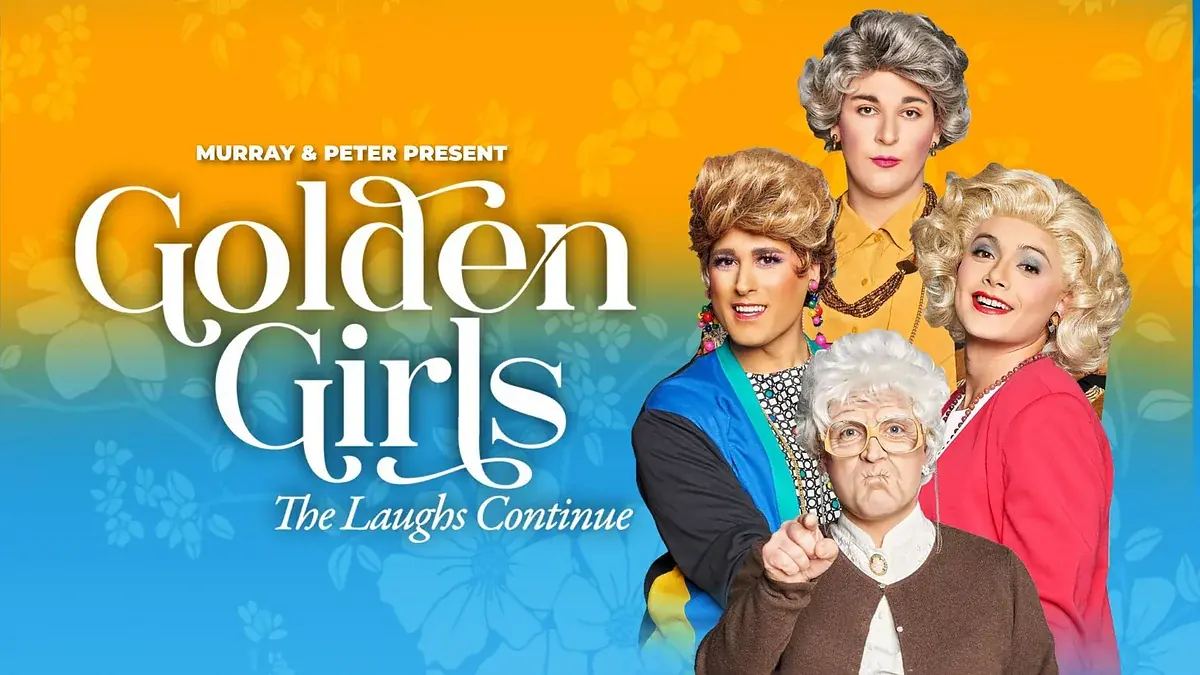 Golden Girls: The Laughs Continue (18+)