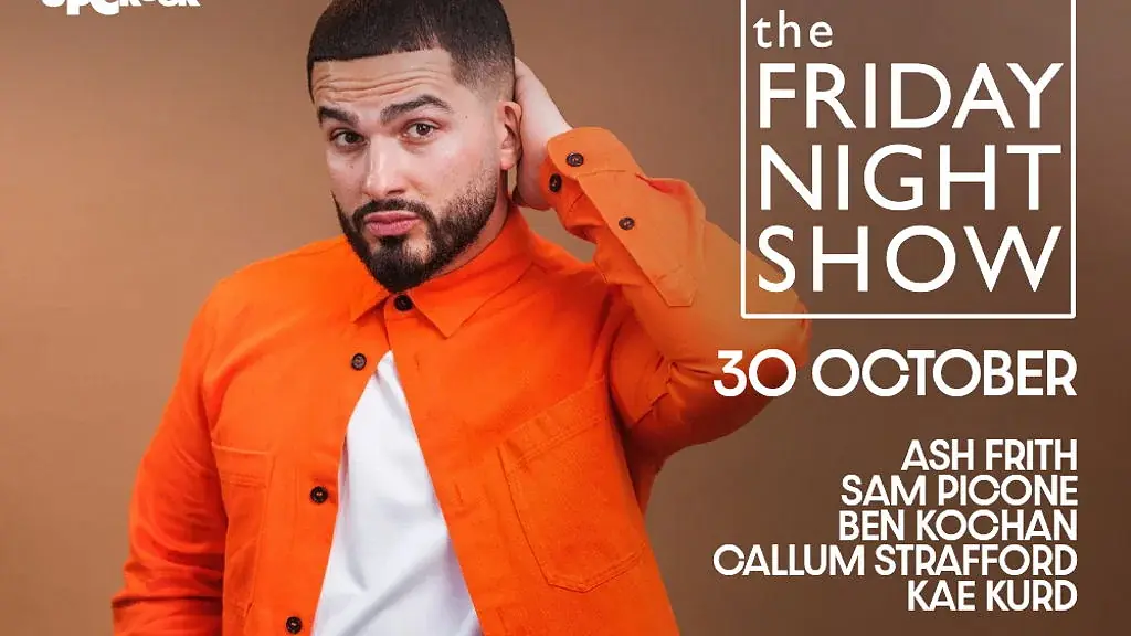 THE FRIDAY NIGHT SHOW!
