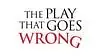 The Play That Goes Wrong