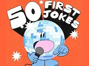 19th ANNUAL 50 FIRST JOKES