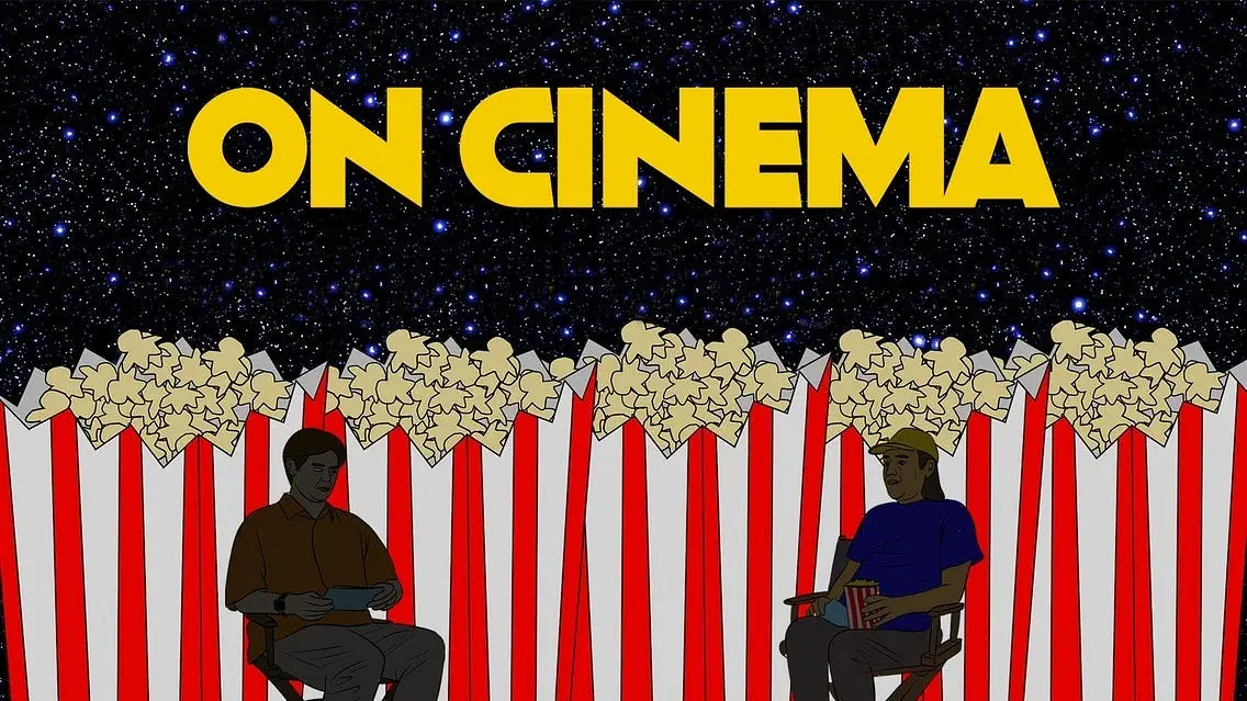 On Cinema - The Certified "Five Bags of Popcorn" Tour