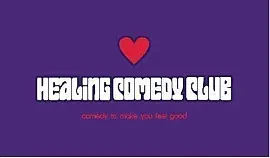 Healing Comedy Club Open Mic