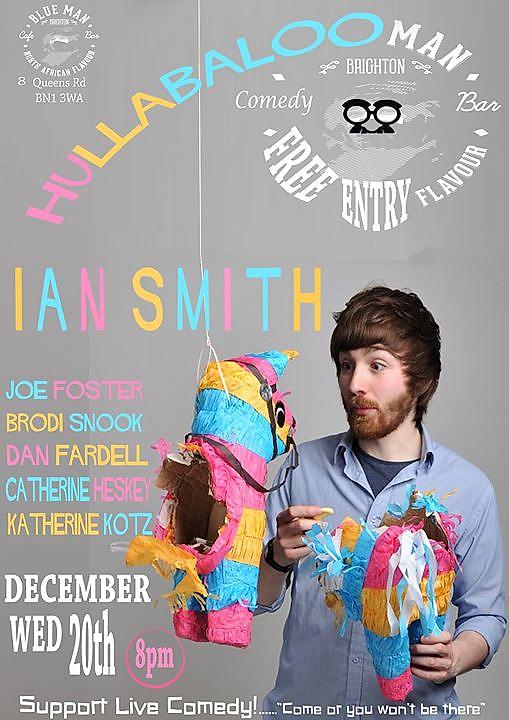 Hullabalooman - Ian Smith - comedy show