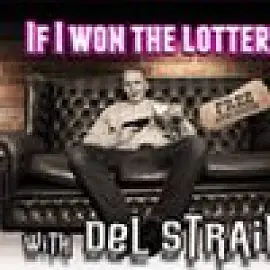 Themed Comedy-If I won the Lottery