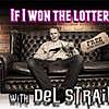 Themed Comedy-If I won the Lottery - comedy show