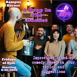 Drop in the Bucket Comedy Show 
