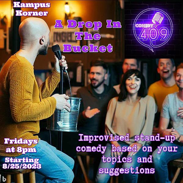Drop in the Bucket Comedy Show - comedy show