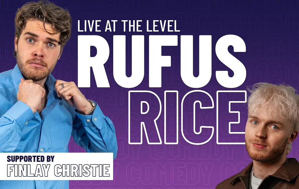 LIVE AT THE LEVEL - Rufus Rice & Finlay Christie