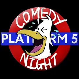 Platform 5 Comedy Night 