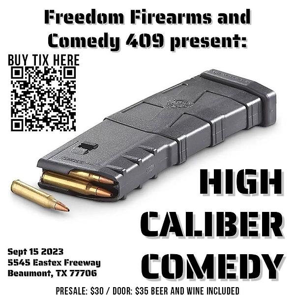 High Caliber Comedy - comedy show