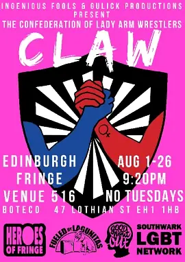 CLAW: The Confederation of Lady Arm Wrestlers @ Edinburgh Fringe
