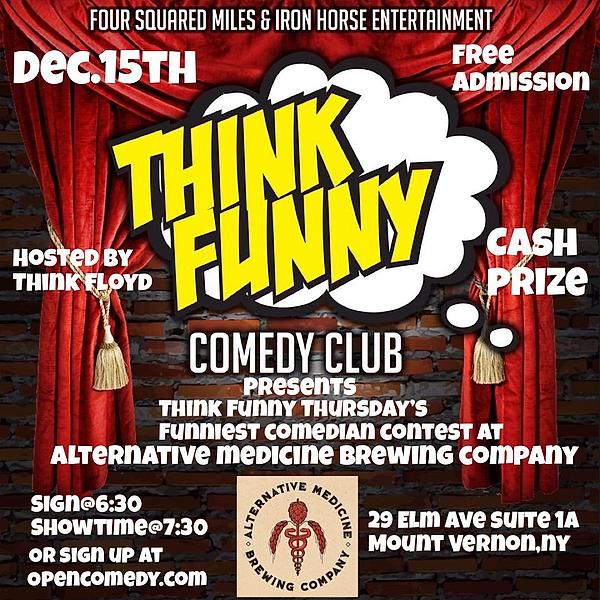 THINK FUNNY THURSDAYS - comedy show
