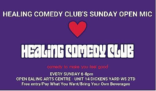 Healing Comedy Club Open Mic - comedy show