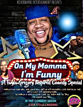 On my Momma I'm funny 
