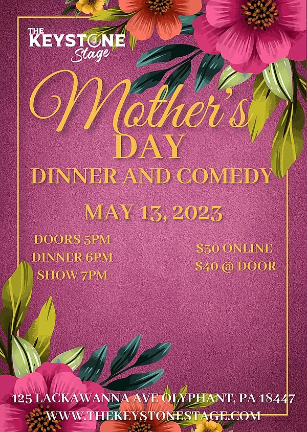 Mother's Day Dinner and Comedy - comedy show