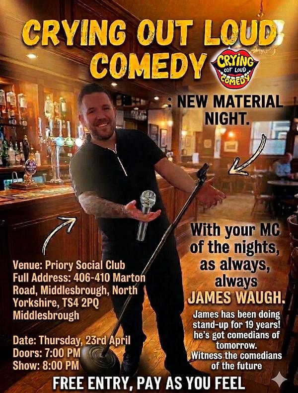 Crying out loud new material night - comedy show