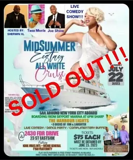 MIDSUMMER ECSTASY ALL WHITE CRUISE - comedy show
