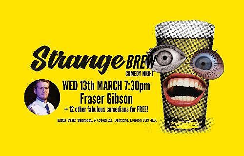 Strange Brew Comedy Night! - Spots Available - comedy show