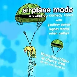 Airplane Mode: A Standup Comedy Show
