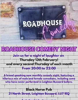 Roadhouse Comedy Night at The Black Horse Pub Leighton Buzzard.