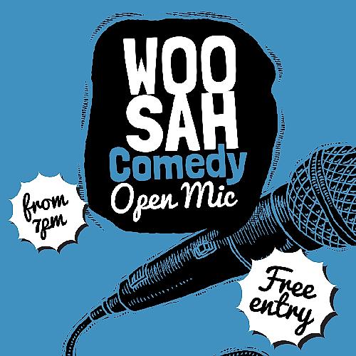 Woosah Open Mic - comedy show