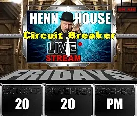 Henn House Live - The Circuit Breaker