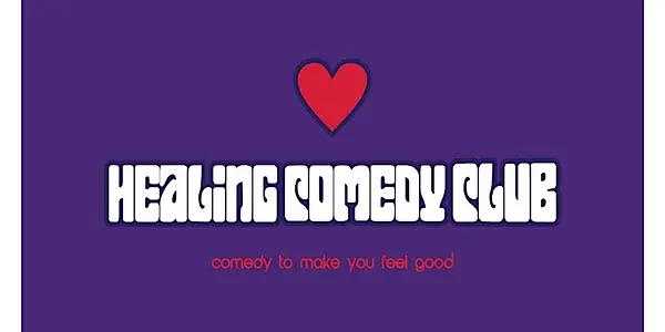 Healing Comedy Club New Material Sunday Show - comedy show