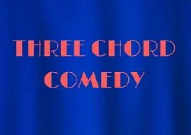 Three Chord Comedy - comedy show