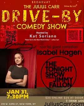 The Julius Carr Drive-by Comedy show and Julius Carr & Friends. - comedy show